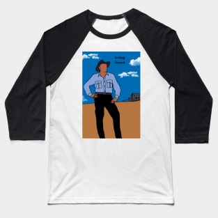 Slim Dusty- Looking Forward Baseball T-Shirt